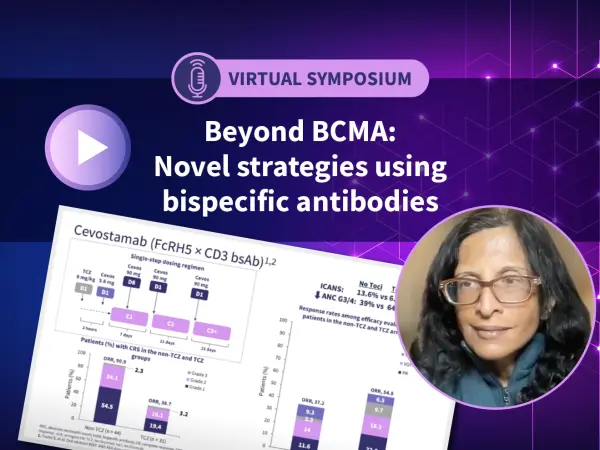Symposium | Beyond BCMA: Novel strategies using bispecific antibodies