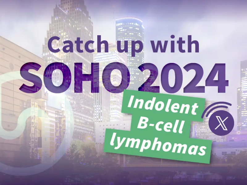 #SOHO2024: Indolent B-cell lymphoma 