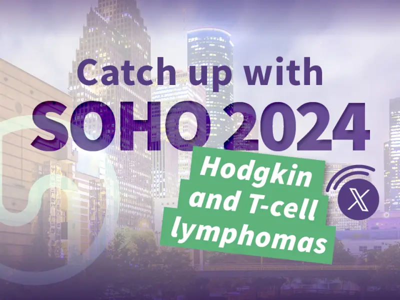 #SOHO2024: Hodgkin lymphoma and T-cell lymphoma 